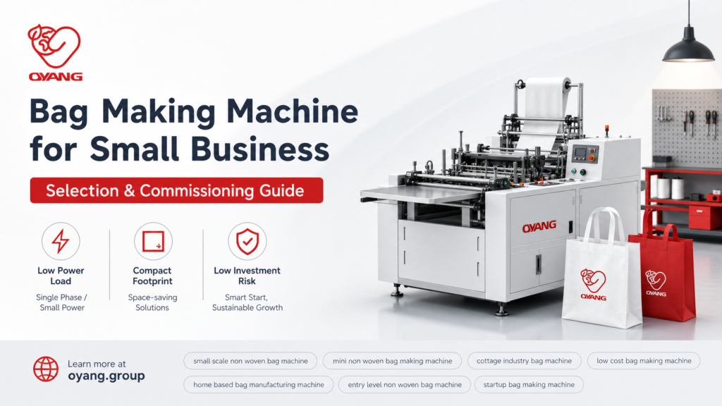 Bag Making Machine for Small Business Startup OYANG