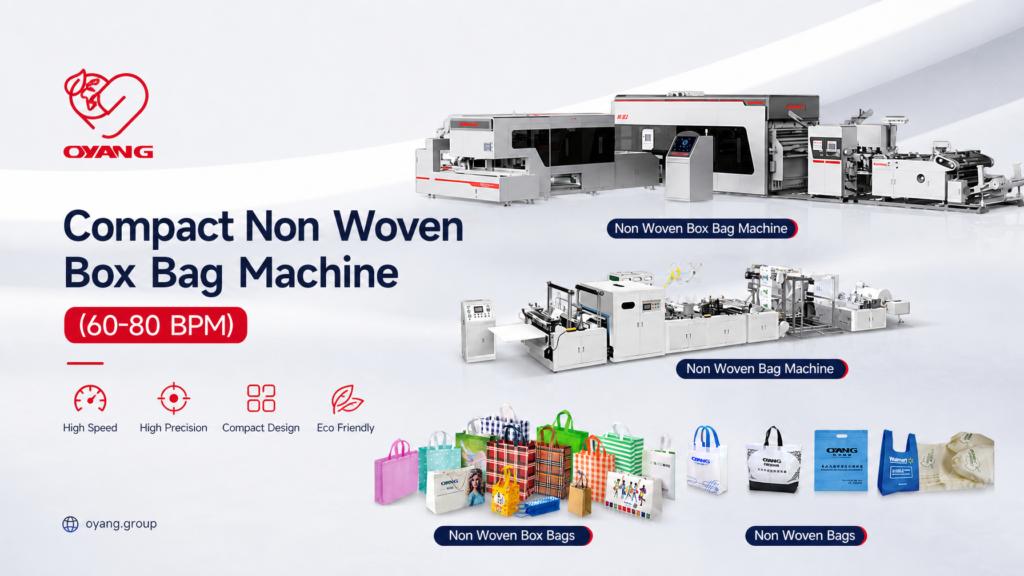 Compact Non Woven Box Bag Machine (60-80 BPM) OYANG
