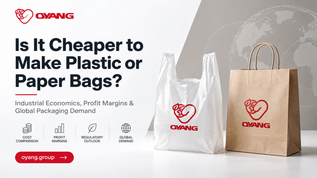 Is It Cheaper to Make Plastic or Paper Bags ROI Guide OYANG