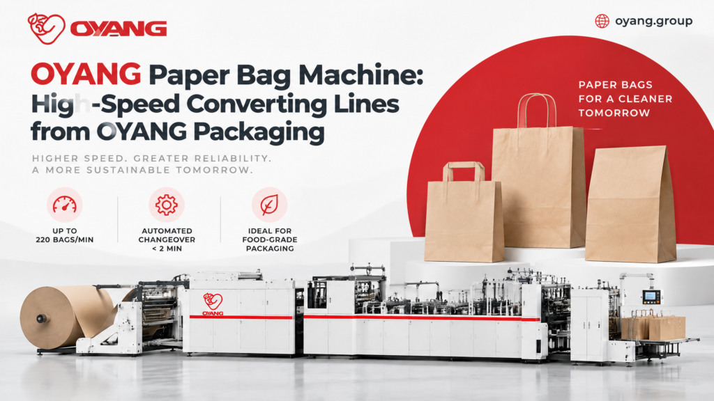 OYANG Paper Bag Machine High-Speed OYANG Packaging